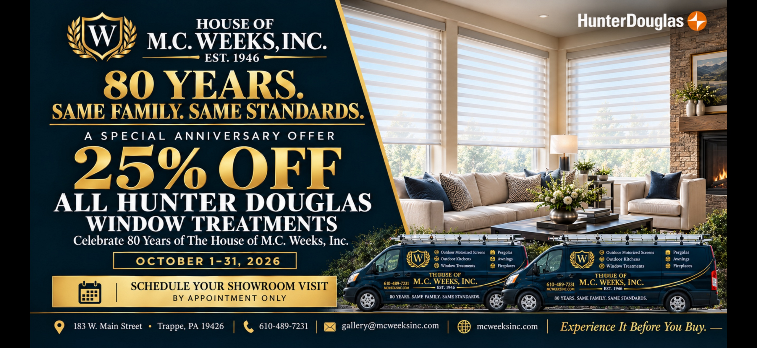 M.C. Weeks 80th anniversary promo: 25% off all Hunter Douglas window treatments, October 1–31, 2026, at their Trappe, PA showroom.